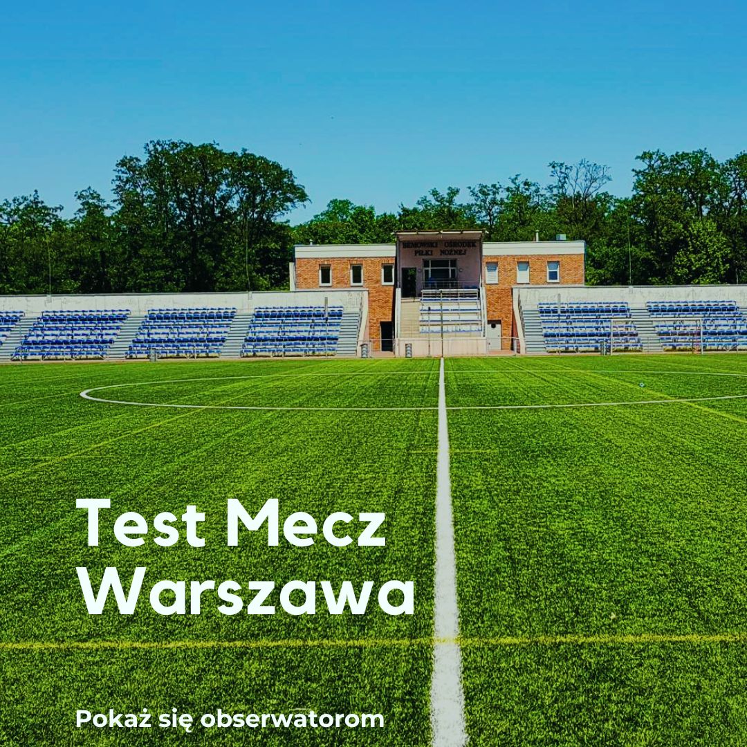 Test Mecz Warszawa 21.02.2026 Rocznik 2005-2010