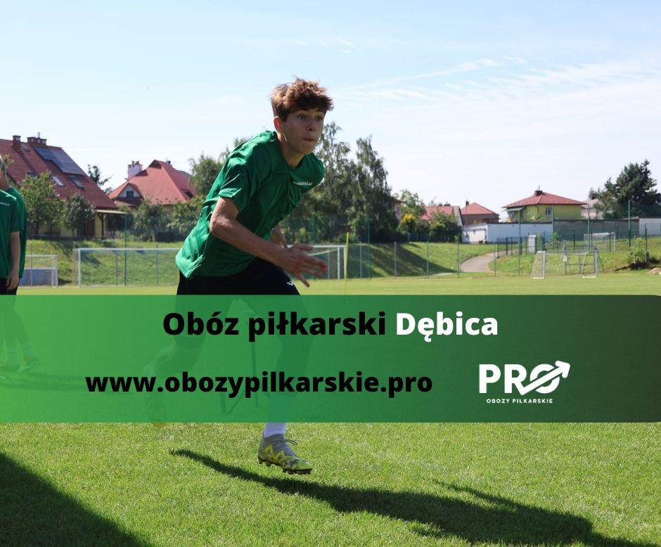 Obóz Piłkarski PRO – Dębica 28.06-04.07.2026